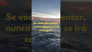 Tente! #música #foco #motivação #motivacional