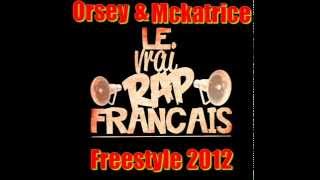 Mckatrice & Orsey Freestyle
