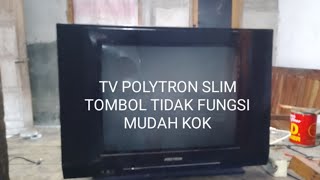 Download lagu KERUSAKAN TV POLYTRON U SLIM TOMBOL TIDAK FUNGSI mp3 Download lagu KERUSAKAN TV POLYTRON U SLIM TOMBOL TIDAK FUNGSI mp3