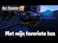 Rijden met mijn Favoriete Bus! | bus Simulator 21