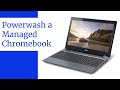 Powerwash A Chromebook How To Bypass Managed Chromebook Status