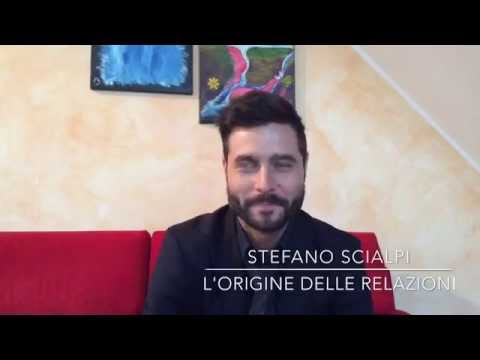 L'origine delle relazioni - Stefano Scialpi