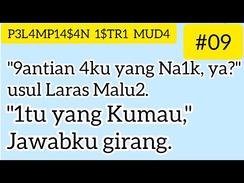 Jangan Buru2, Aku ingin M3R4-$4K4N Lebih L4m4 (Kisah Romantis) #part09