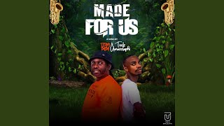Download lagu Made For Us mp3