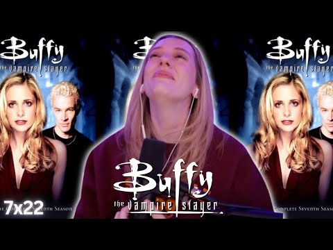 "Chosen" (7x22) | *Buffy the Vampire Slayer* Reaction