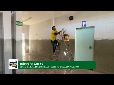COLÉGIO MILITAR DE BOM JESUS, TERMINA REFORMA DE UM PAVILHÃO DA INSTITUIÇÃO, MELHORIAS PARA TODOS.