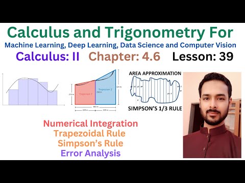 Lesson 39 Numerical Integration | Trapezoidal Rule AND Simpson s Rule with Error Analysis