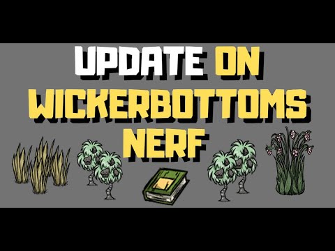 Don't Starve Together Update - Wickerbottoms Applied Horticulture Nerf addressed - 2 BOOKS NOW