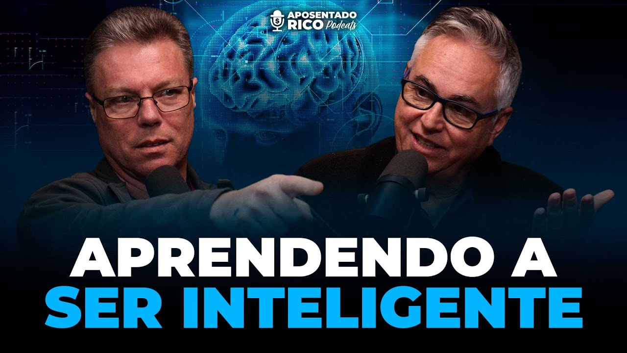 O que é inteligência pragmática | EP.44 | Aposentado Rico Podcast