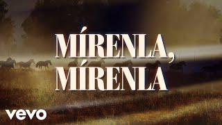 Mírenla, Mírenla Music Video