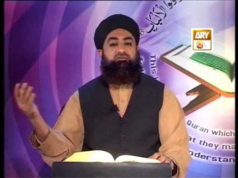 Tadabbur e Quran - Eposide '613-615"Mufti Muhammad Akmal Qadri'