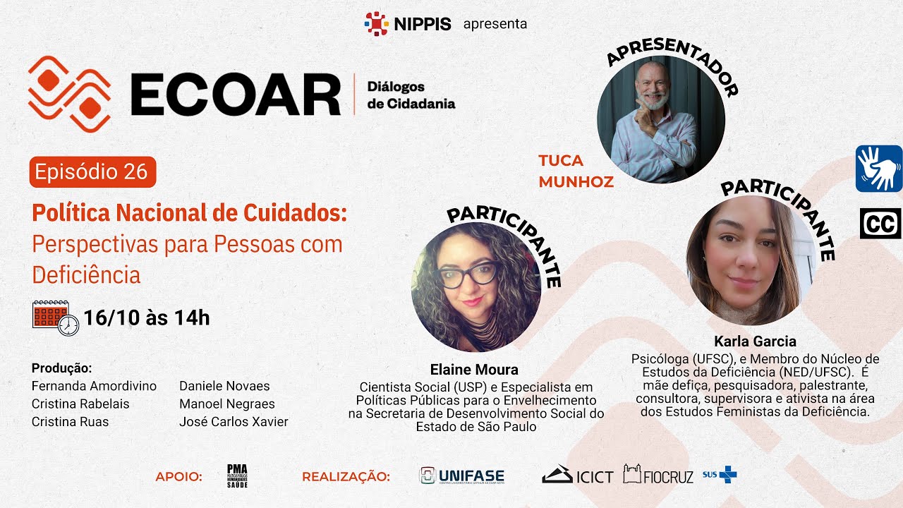 Ecoar - Episódio 26 – Política Nacional de Cuidados: Perspectivas para Pessoas com Deficiência