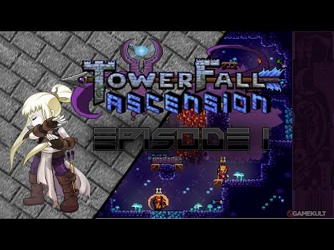 Towerfall Acsension | Tournament #1