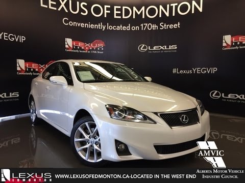 Used 2013 White Lexus IS 250 AWD Luxury w Navigation In Depth Review | Edmonton Alberta
