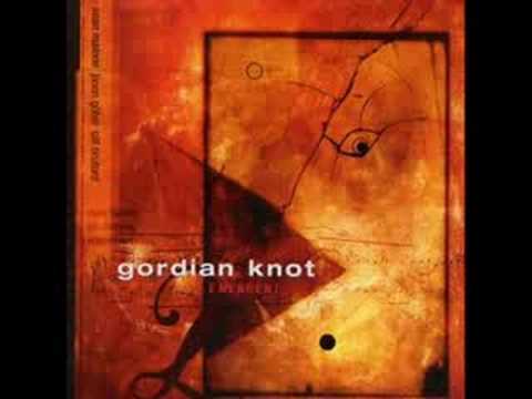 Gordian Knot - Some Brighter Thing