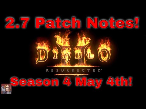 D2R Season 4 Patch 2.7 Notes (Let's Go Over Them Together)