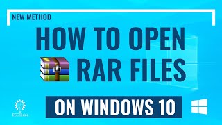 How to Open RAR Files on Windows 10 in 2024 [New Method] (Easy & Quick)