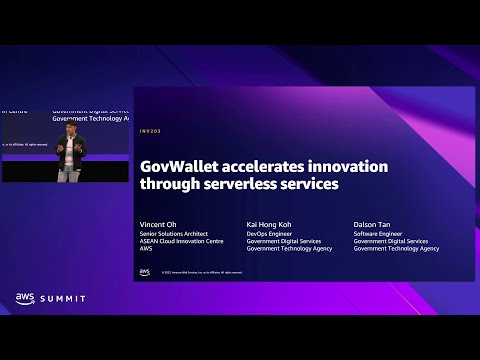 AWS Summit Singapore 2022: GovWallet accelerates innovation through serverless services