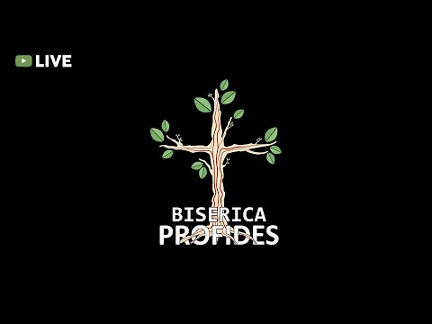 LIVE | MARTI | 12 IULIE | BISERICA PROFIDES | MESAJ: TONY BERBECE |