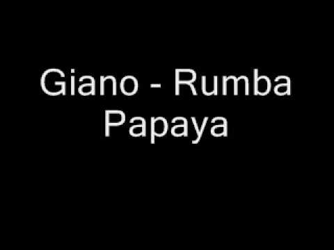 Giano - Rumba Papaya