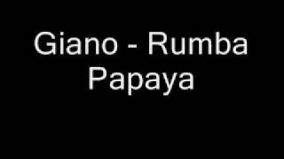 Giano - Rumba Papaya