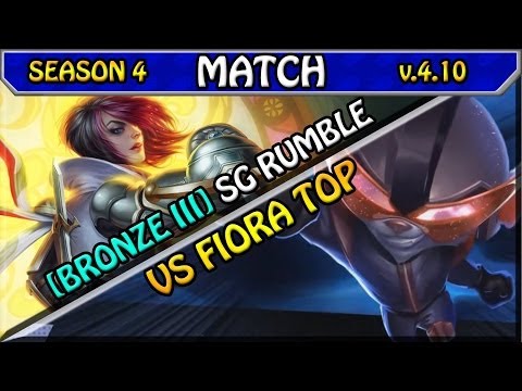 [Bronze 3] SG Rumble vs Fiora Top - S4 Ranked League of Legends