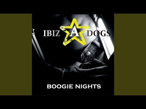 Boogie Nights (Ibizadogs Alternative Remix)