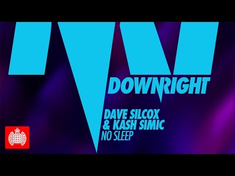 Dave Silcox & Kash Simic - No Sleep