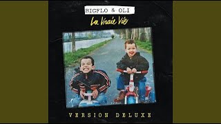 Big Flo &amp; Oli - La Vraie Vie (Lyric/Parole)