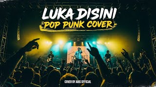 Download lagu Luka Disini - Ungu | Pop Punk Cover mp3