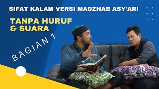 Download lagu Sifat kalam versi madzhab asy'ari, tanpa huruf & suara @sanggahsyubhattv2448 mp3