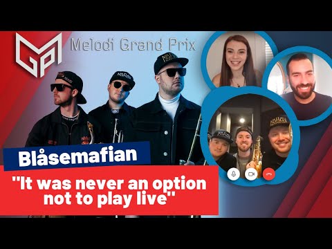 INTERVIEW: Blåsemafian (Melodi Grand Prix 2021)