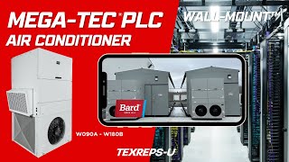 Discover Bard MEGA-TEC® PLC Wall-Mount™ Air Conditioner: Maximize Efficiency for Data Centers