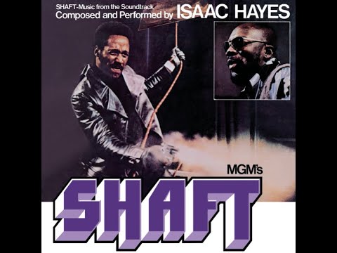 Isaac Hayes...Theme From Shaft...Extended Mix...