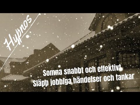 Somna snabbt och effektivt och släpp jobbiga händelser och tankar - Hypnos - Guidad meditation