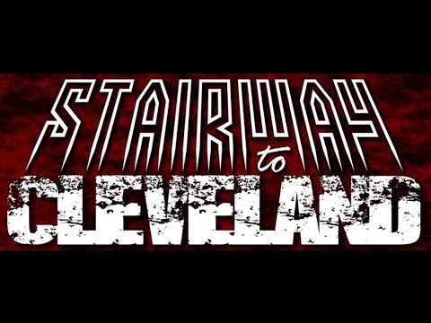 INTRODUCING STAIRWAY TO CLEVELAND