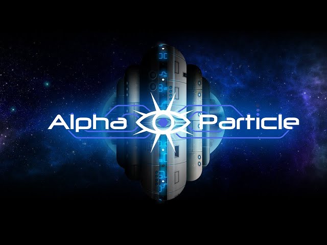 Video - Alpha Particle (PS5)