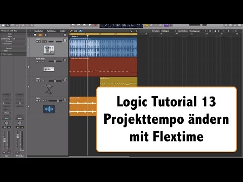 Logic Tutorial deutsch Teil 13 - Flex Time Part 3/ Projekttempo anpassen