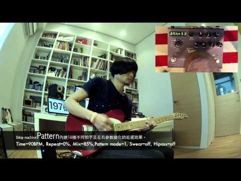 Strymon Timeline Delay效果器 demo by 1976 大麻