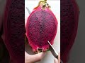Satisfying Video Dragon Fruit Cutting Calm Your Mind ASMR Video Satisfying Satisfyingvideo