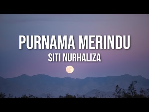 Siti Nurhaliza - Purnama Merindu（Lirik Video)