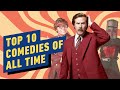 Top 10 Comedies of All Time