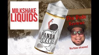 PANDA SHAKE BY MILKSHAKE LIQUIDS/ E-Juice review