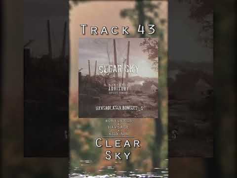 boneles_s x HXVSAGE x KSLV - Clear Sky