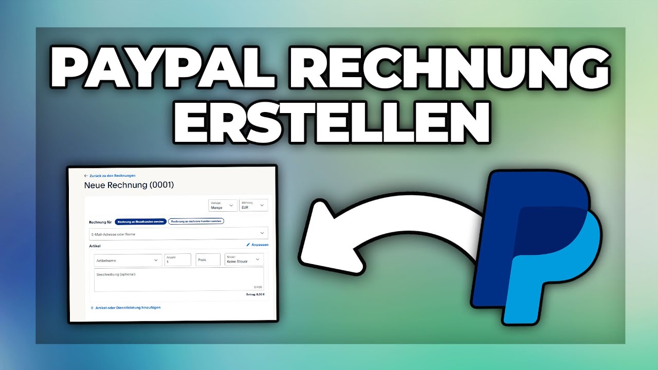 Paypal Rechnung erstellen & bezahlen - Tutorial