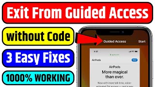 How to Exit Guided Guided Access without Passcode | Get Out From Guided Access in iPhone 3 Ways