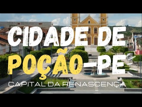 CIDADE DE POÇÃO-PE | CAPITAL DA RENASCENÇA