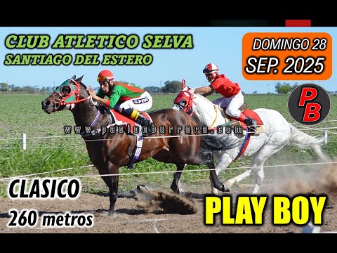 PLAY BOY: HIPODROMO CLUB ATLETICO SELVA - SGO. DEL ESTERO (28/09/2025)