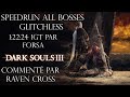 Dark Souls 3 - Speedrun Commenté All Bosses Glitchless par Forsa 1:22:24 IGT | FR HD