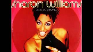 The Rhythm Parteez feat Sharon Williams - Life Is So Strong